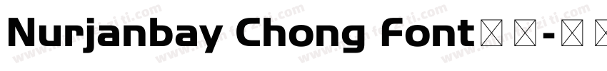 Nurjanbay Chong Font字体字体转换